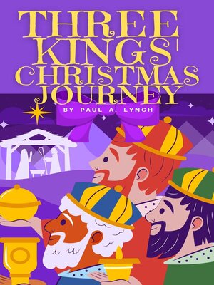 cover image of Three Kings' Christmas Journey